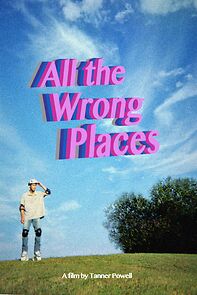 Watch All the Wrong Places