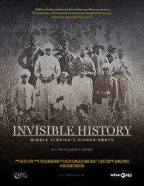 Watch Invisible History: Middle Florida's Hidden Roots