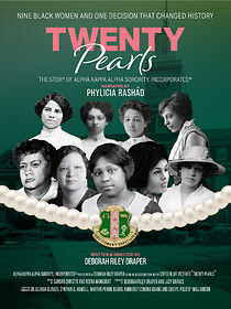 Watch Twenty Pearls: The Story of Alpha Kappa Alpha Sorority