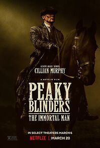 Watch Peaky Blinders: The Immortal Man