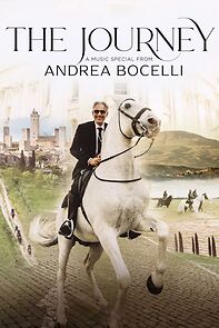 Watch The Journey: A Music Special from Andrea Bocelli
