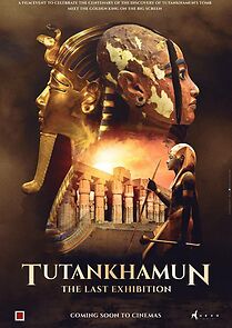 Watch Tutankhamun: The Last Exhibition