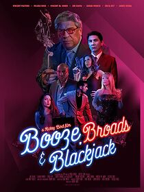 Watch Booze, Broads and Blackjack