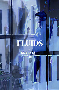 Watch Fluids (Short 2017)