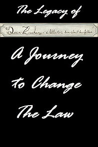 Watch The Legacy of Dear Zachary: A Journey to Change the Law (Short 2013)