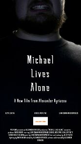 Watch Michael Lives Alone (Short 2023)