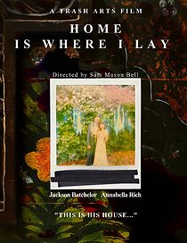 Watch Home Is Where I Lay