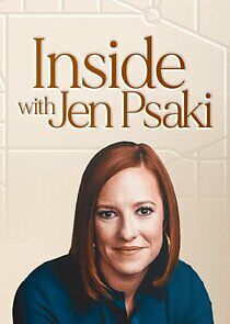 Watch Inside with Jen Psaki