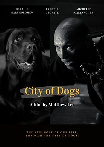 Watch City of Dogs