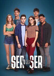 Watch Ser o no ser