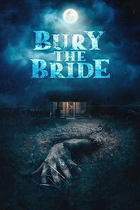 Watch Bury the Bride