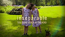Watch Inseparable: Joined at the Head