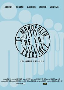 Watch The monopoly of stupidity (Short 2017)