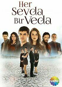 Watch Her Sevda Bir Veda