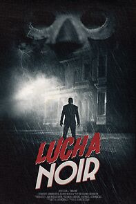 Watch Lucha Noir (Short 2022)