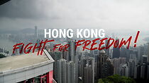 Watch Hong Kong: Fight for Freedom!