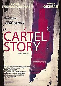 Watch A Cartel Story