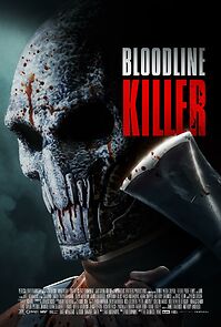 Watch Bloodline Killer