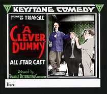 Watch A Clever Dummy (Short 1917)