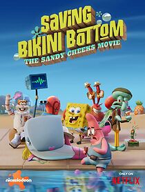 Watch Saving Bikini Bottom: The Sandy Cheeks Movie