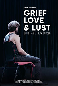 Watch Grief, Love & Lust (Short 2022)