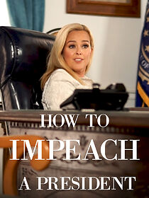 Watch How to Impeach a President