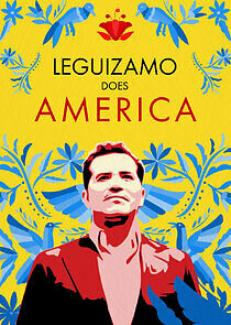 Watch Leguizamo Does America