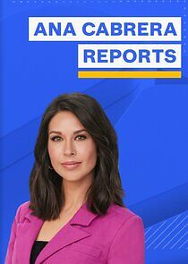 Watch Ana Cabrera Reports