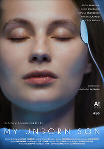 Watch My Unborn Son (Short 2022)