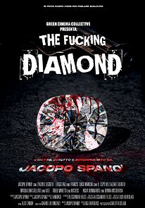 Watch The Fucking Diamond (Short 2023)