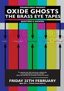 Watch Oxide Ghosts: The Brass Eye Tapes