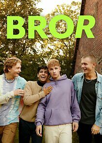 Watch Bror
