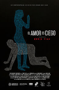 Watch El amor es ciego (Short 2020)