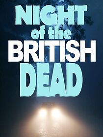 Watch Night of the British Dead