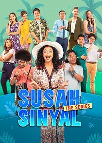 Watch Susah Sinyal: The Series