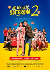 Watch No Me Digas Solterona 2