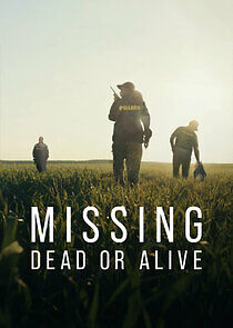 Watch Missing: Dead or Alive?