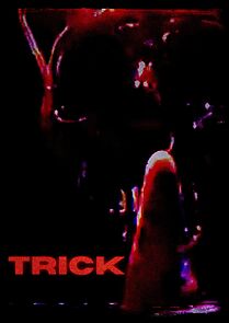 Watch Trick (Short 2016)