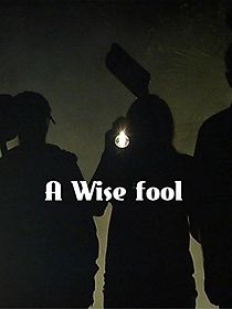 Watch A Wise Fool