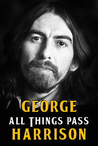 Watch George Harrison: All Things Pass