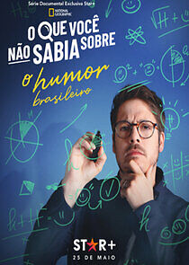 Watch O Que Você Não Sabia Sobre o Humor Brasileiro