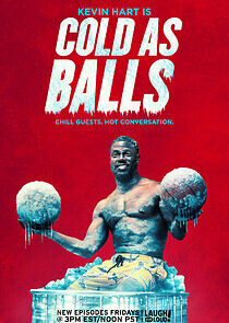 Watch Kevin Hart: Cold as Balls