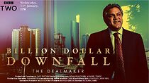 Watch Billion Dollar Downfall: The Dealmaker (TV Special 2023)