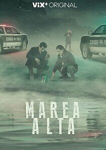 Watch Marea alta