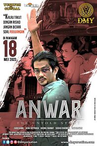 Watch Anwar: The Untold Story