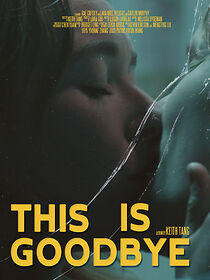 Watch This is Goodbye (Short 2023)