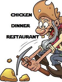Watch Chicken Dinner Restaurant