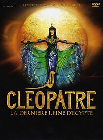 Watch Cléopâtre: La Dernière Reine D'Egypte