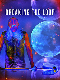 Watch Breaking the Loop