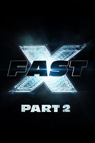 Watch Fast X: Part 2